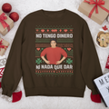 Pull de Noël moche « No Tengo Dinero Ni Nada Que Dar » Gabriel Latino | 3 couleurs