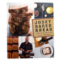 Josey Baker Bread : À vos fours - Faites du super pain - Partagez les miches