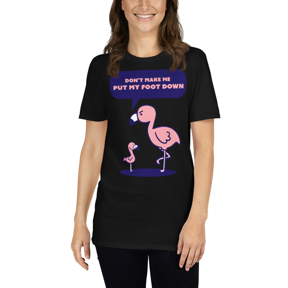 T-shirt "Ne me force pas à taper du pied"