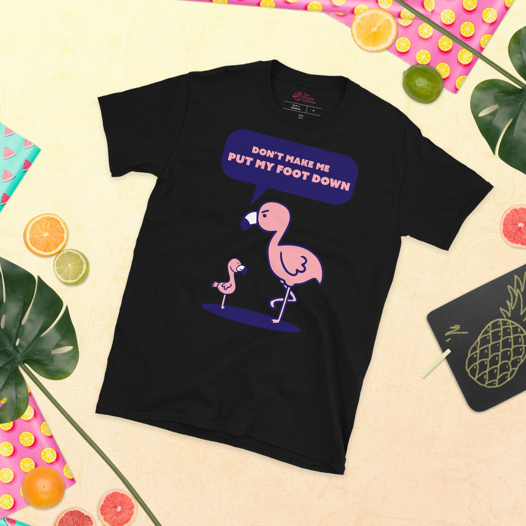 T-shirt "Ne me force pas à taper du pied"