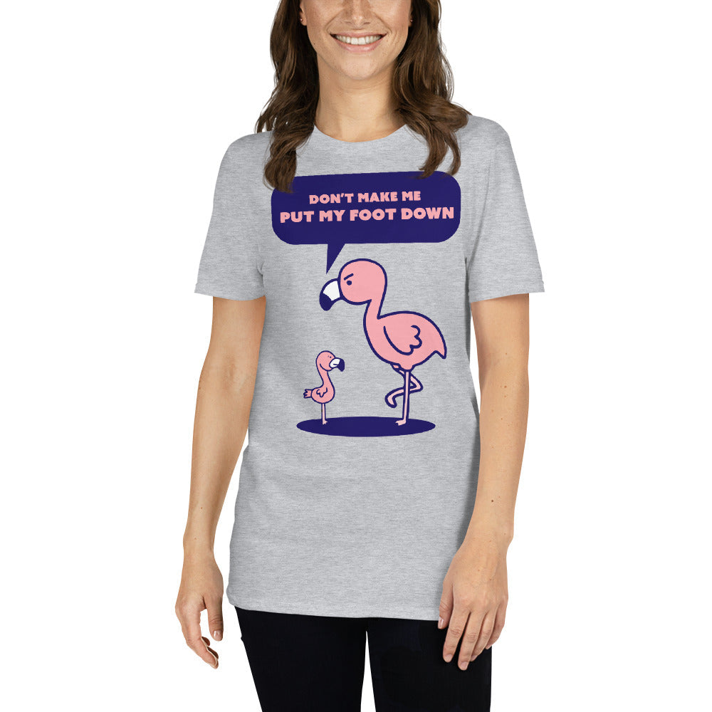 T-shirt "Ne me force pas à taper du pied"