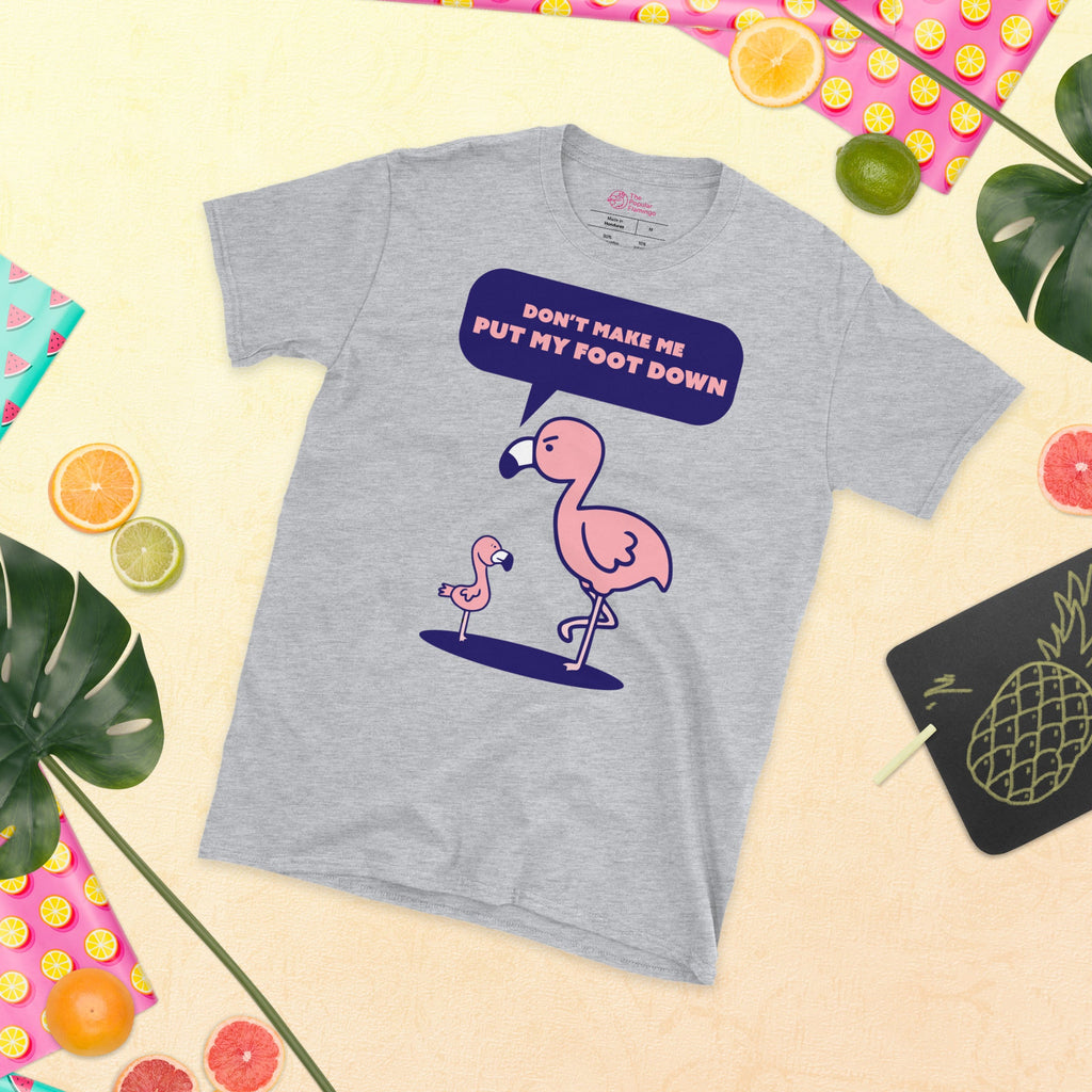 T-shirt "Ne me force pas à taper du pied"