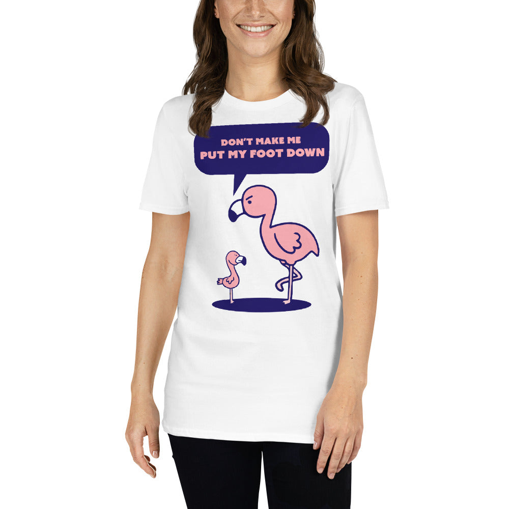 T-shirt "Ne me force pas à taper du pied"